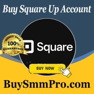 Buy Square Up Account