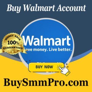 Buy Walmart Account